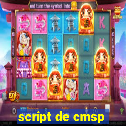 script de cmsp